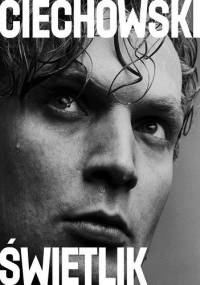 Ciechowski - Andrzej Świetlik
