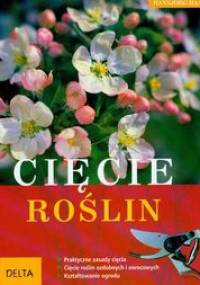 Cięcie roślin - Hansjorg Haas