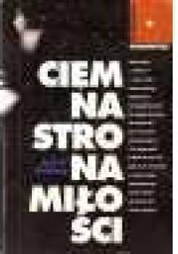 Ciemna strona miłości - Jane G. Goldberg