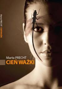 Cień ważki - Marta Precht