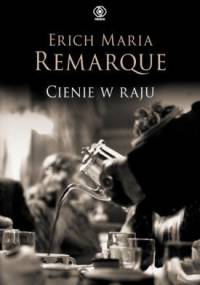 Cienie w raju - Erich Maria Remarque