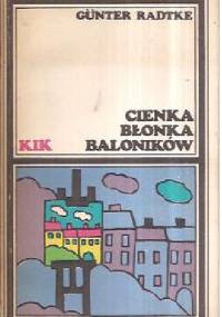 Cienka błonka baloników - Günter Radtke