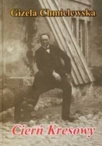 Cierń Kresowy - Gizela Chmielewska