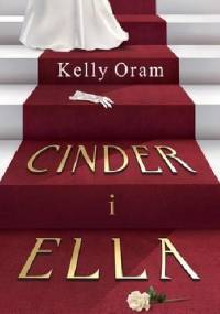 Cinder i Ella - Kelly Oram