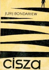 Cisza - Jurij Bondariew