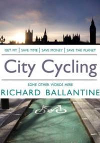 City Cycling - Richard Ballantine