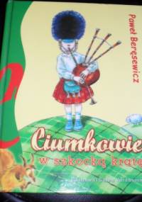 Ciumkowie w szkocką kratę - Paweł Beręsewicz