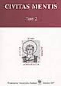 Civitas Mentis T.2 - Tadeusz Sławek, Zbigniew Kadłubek