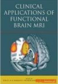 Clinical Applications of Functional Brain MRI - S. Romboust