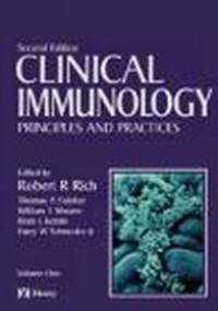 Clinical Immunology Principles & Practice 2 vols - R. Rich