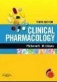 Clinical Pharmacology 10e - P. Bennett