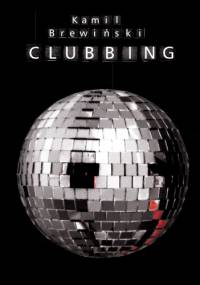 Clubbing - Kamil Brewiński