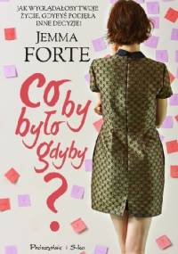 Co by było gdyby? - Jemma Forte