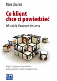 Co klient chce ci powiedzieć - Ram Charan