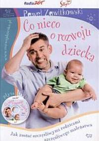 Co nieco o rozwoju dziecka - Paweł Zawitkowski