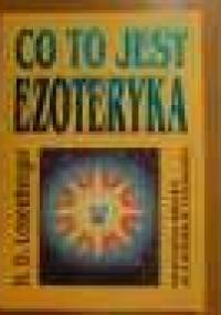 Co to jest ezoteryka ? - Hans-Dieter Leuenberger