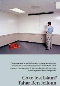 Co to jest islam. Książka dla dzieci i dorosłych - Tahar Ben Jelloun