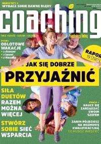 Coaching 4/2016 (37) Lipiec-Sierpień - Redakcja pisma Coaching
