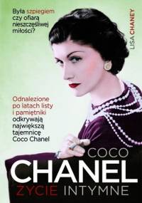 Coco Chanel. Życie intymne - Lisa Chaney