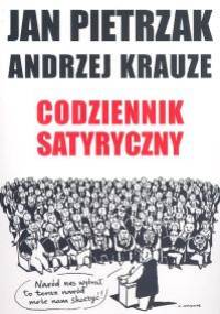 Codziennik satyryczny - Jan Pietrzak, Andrzej Krauze