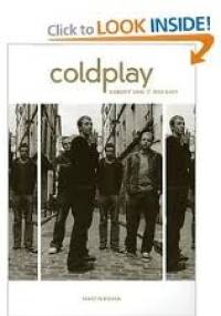 Coldplay: Nobody Said It Was Easy - Martin Roach