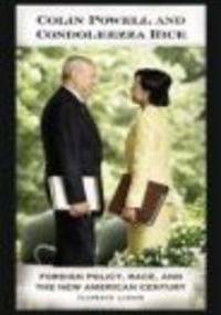 Colin Powell & Condoleezza Rice - C. Lusane