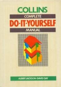 Collins Complete Do-It-Yourself Manual - David Day, Albert Jackson