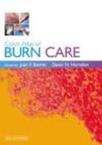 Color Atlas of Burn Care - J. Barret