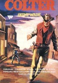 Colter - Quint Wade