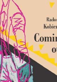 Coming out - Radosław Kobierski