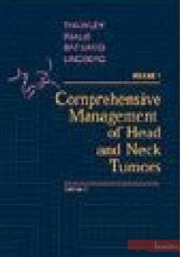 Comprehensive Management of Head &&& Neck Tumors 2 vols - praca zbiorowa