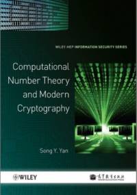 Computational Number Theory and Modern Cryptography - Song Yan