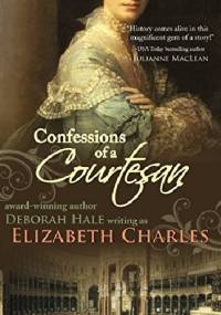 Confessions of a Courtesan - Elizabeth Charles