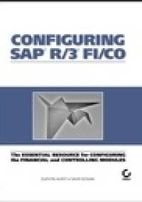 Configuring SAP R/3 FI/CO - David Nowak, Quentin Hurst