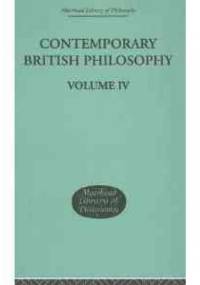 Contemporary British Philosophy: Fourth Series