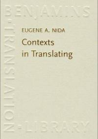 Contexts in Translating - Eugene Nida