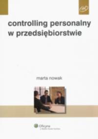 Controlling personalny w przedsiębiorstwie - Marta Nowak