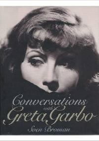 Conversations with Greta Garbo - Sven Broman