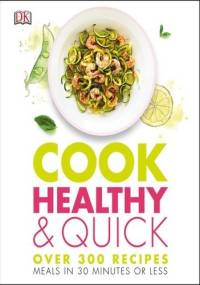 Cook Healthy and Quick - DK