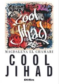 Cool jihad - Magdalena El Ghamari