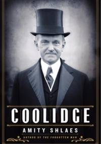 Coolidge - Amity Shlaes