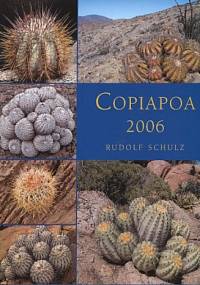 Copiapoa 2006 - Rudolf Schultz