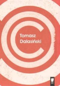 Copyright - Tomasz Dalasiński