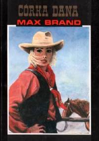 Córka Dana - Max Brand