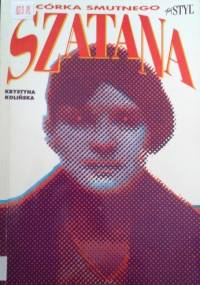 Córka smutnego szatana - Krystyna Kolińska