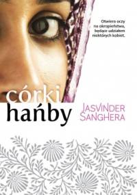 Córki hańby - Jasvinder Sanghera