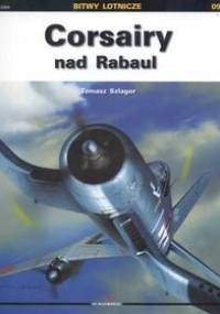 Corsairy nad Rabaul - Tomasz Szlagor