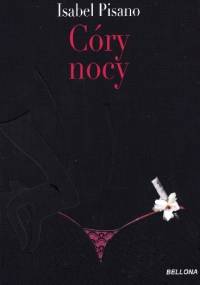 Córy nocy - Isabel Pisano