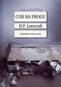 Coś na progu - H.P. Lovecraft
