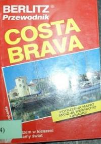 Costa Brava: z Berlitzem w kieszeni zwiedzamy świat - Ken Welsh